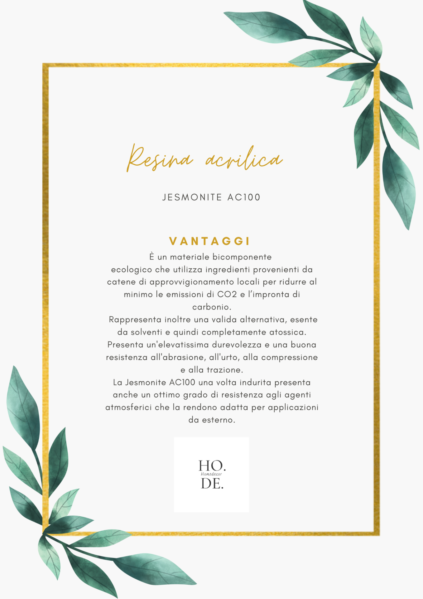 Caratteristiche resina acrilica 